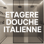 Vue d'ensemble etagere douche italienne avec carrelage moderne